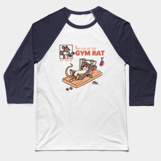 The Rise Of The Gym Rat Baseball T-Shirt